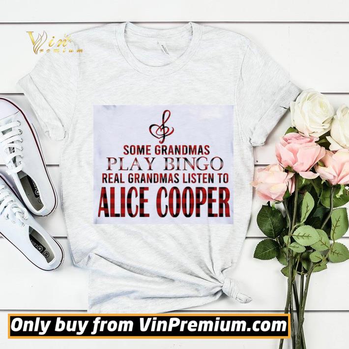 212fee17 some grandmas play bingo real grandmas listen to alice cooper shirt sweater 4 - Some Grandmas Play Bingo Real Grandmas Listen To Alice Cooper shirt sweater
