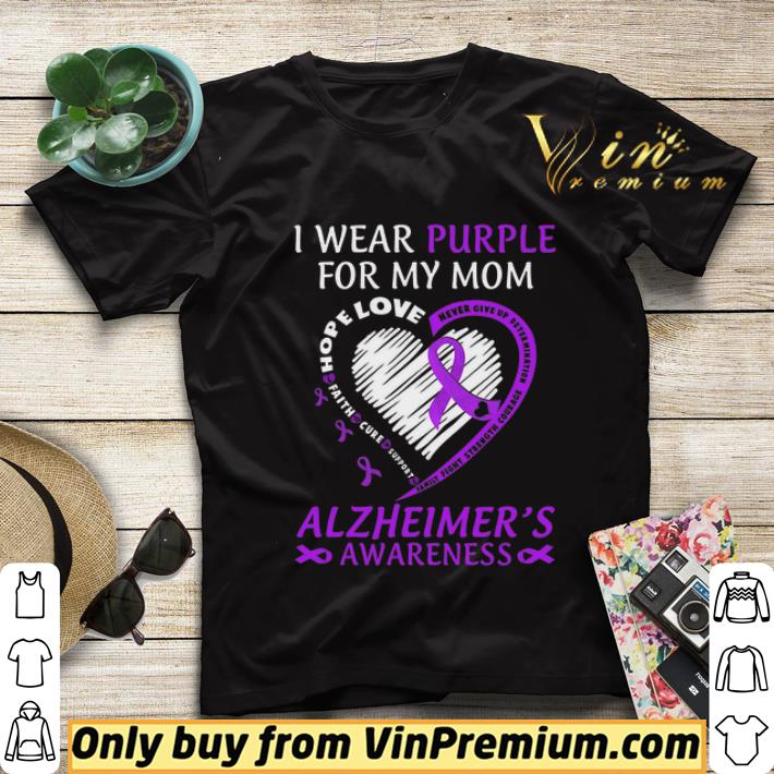 2a2dbc70 i wear purple for my mom hope love faith cure support alzheimer s awareness shirt sweater 4 - I Wear Purple For My Mom Hope Love Faith Cure Support Alzheimer's Awareness shirt sweater