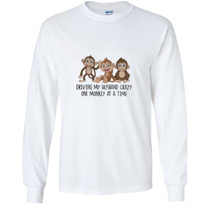 2bc6444c premium driving my husband crazy one monkey at a time shirt 4 - Premium Driving My Husband Crazy One Monkey At A Time shirt