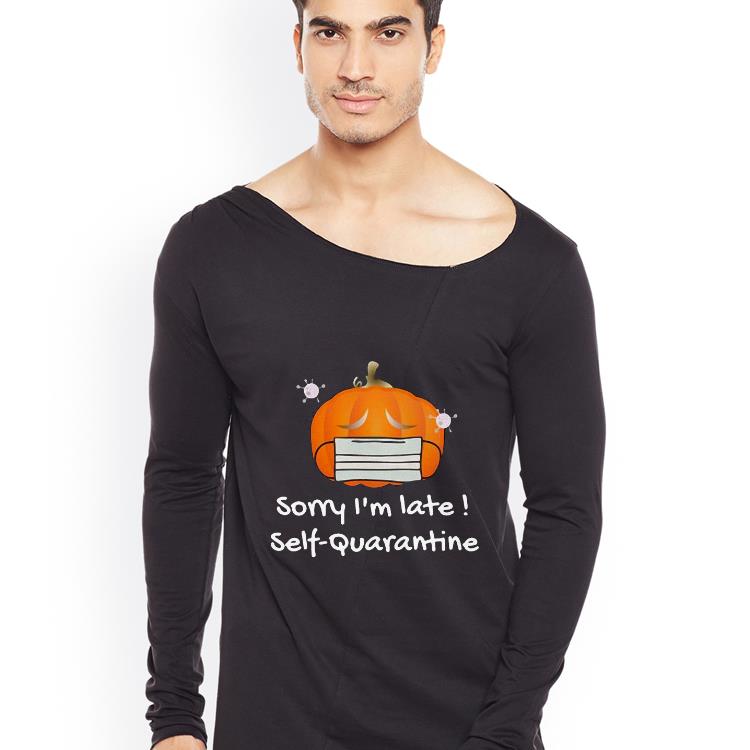Halloween Pumpkin some I’m late Self-quarantine Shirt 30f12a9b halloween pumpkin some i m late self quarantine shirt 4 - Halloween Pumpkin some I’m late Self-quarantine Shirt