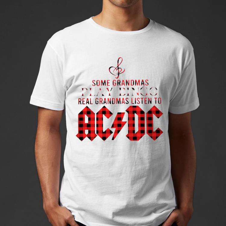 42deab2e some grandmas play bingo real grandmas listen to acdc shirt 4 - Some Grandmas Play Bingo Real Grandmas Listen To ACDC Shirt