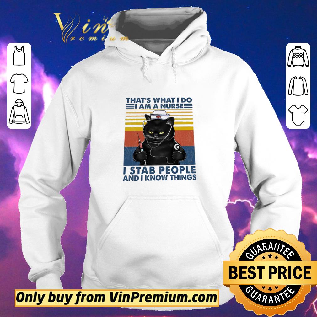 4fe06a7f awesome cat that s what i do i am a nurse i stab people and i know things vintage shirt sweater 4 - Awesome Cat That's What I Do I Am A Nurse I Stab People And I Know Things Vintage shirt sweater