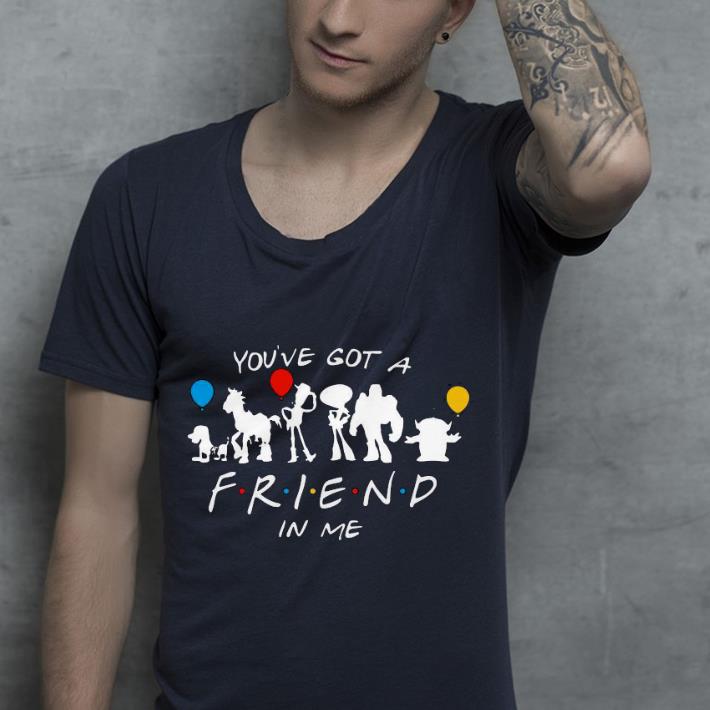 58fd7325 you ve got a friend in me shirt 4 - You’ve Got A Friend In Me Shirt