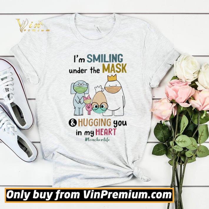 5cc5c7aa teacher i m smiling under the mask and hugging you in my heart teacherlife shirt sweater 4 - Teacher I’m smiling under the mask and hugging you in my heart #teacherlife shirt sweater