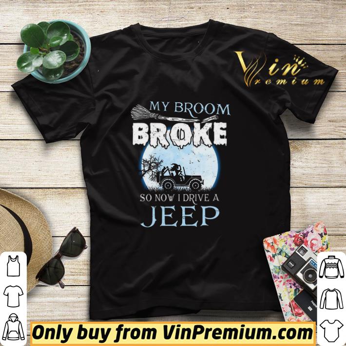 64ecfad5 official halloween my broom broke so now i drive a jeep shirt sweater 4 - Official Halloween My Broom Broke So Now I Drive A Jeep shirt sweater