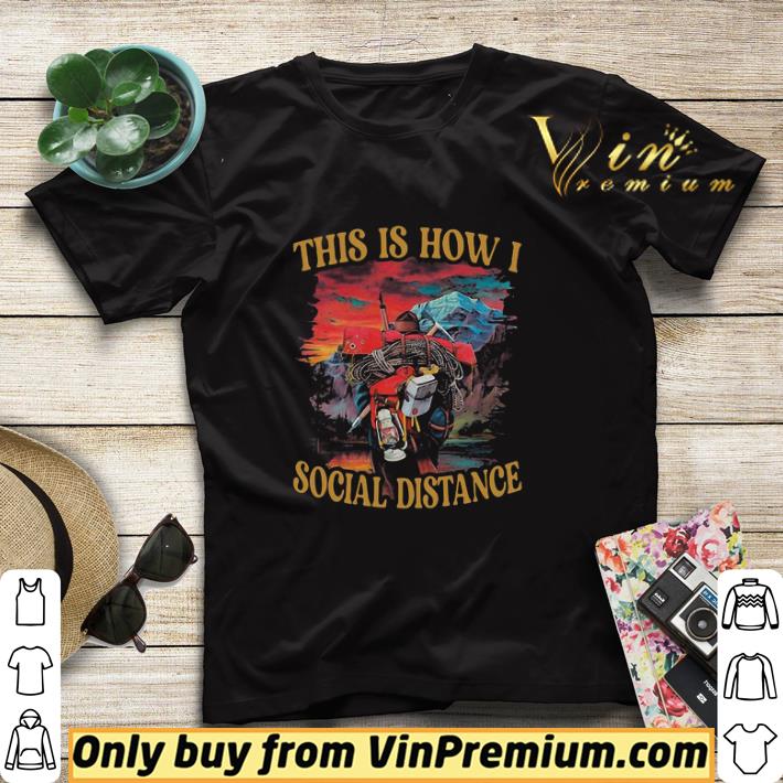 Premium This Is How I Social Distance Climbing shirt sweater 7f70c893 premium this is how i social distance climbing shirt sweater 4 - Premium This Is How I Social Distance Climbing shirt sweater