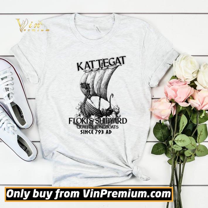 Funny Kattegat Flokis Shipyard Quality Longboats Since 793 Ad shirt sweater 7f938437 funny kattegat flokis shipyard quality longboats since 793 ad shirt sweater 4 - Funny Kattegat Flokis Shipyard Quality Longboats Since 793 Ad shirt sweater