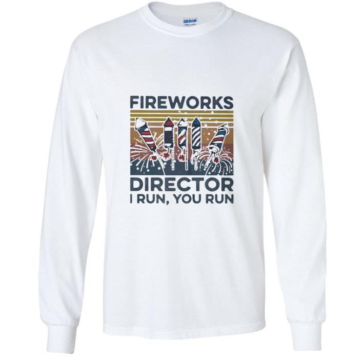 Pretty Fireworks Director I Run You Run Vintage Retro shirt 80668a14 pretty fireworks director i run you run vintage retro shirt 4 - Pretty Fireworks Director I Run You Run Vintage Retro shirt