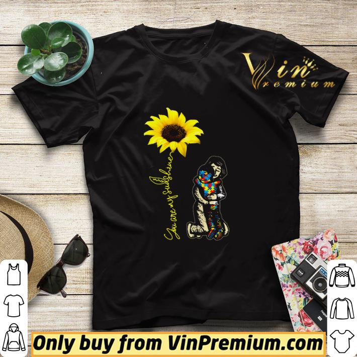 Original Autism Mom And Sunflower You Are My Sunshine shirt sweater 96bd9bd3 original autism mom and sunflower you are my sunshine shirt sweater 4 - Original Autism Mom And Sunflower You Are My Sunshine shirt sweater