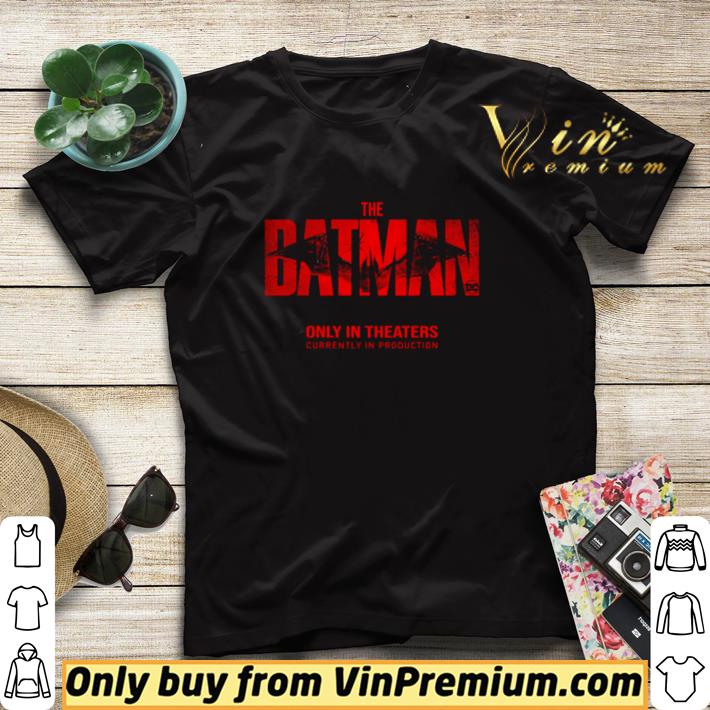 a3002e53 pretty the batman only in theaters shirt sweater 4 - Pretty The Batman only in theaters shirt sweater