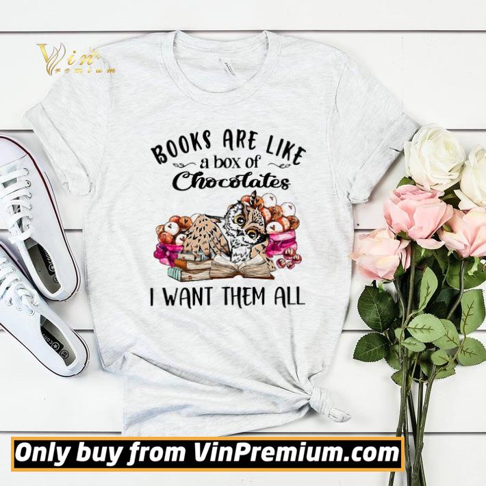 a7ddafa7 owl books are like a box of chocolates i want them all shirt sweater 4 - Owl Books Are Like A Box Of Chocolates I Want Them All shirt sweater