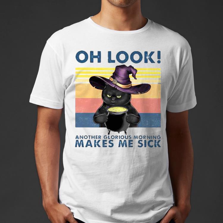 b8c214da cat witch oh look another glorious morning makes me sick vintage retro shirt 4 - Cat witch oh look another glorious morning makes me sick vintage retro Shirt