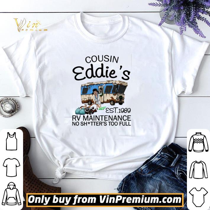 Christmas Vacation Cousin Eddie’s Est 1989 Rv Maintenance No Shitter’s To Full shirt sweater