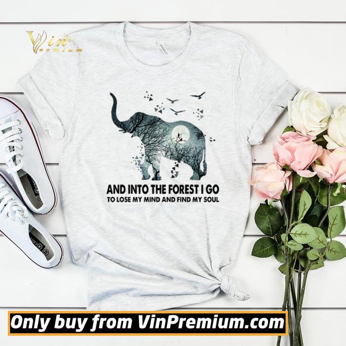 Hot Elephant And Inro The Forest I Go To Lose My Mind And Find My Soul shirt sweater c0f2d3a0 hot elephant and inro the forest i go to lose my mind and find my soul shirt sweater 4 - Hot Elephant And Inro The Forest I Go To Lose My Mind And Find My Soul shirt sweater