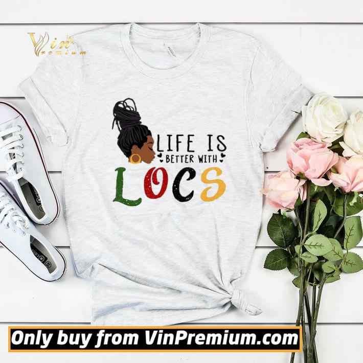 e116c880 black girl life is better with locs shirt sweater 4 - Black Girl Life Is Better With Locs shirt sweater