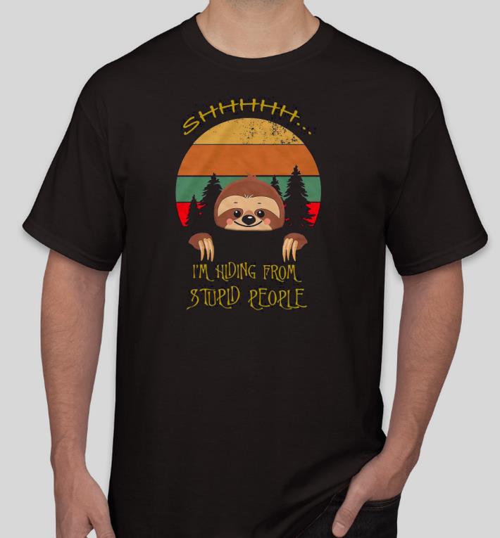 Pretty Sloth I’m Hiding From Stupid People Vintage Shirt 2039cac9 pretty sloth i m hiding from stupid people vintage shirt 4 - Pretty Sloth I’m Hiding From Stupid People Vintage Shirt