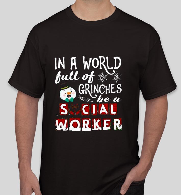 2808088c premium in a world full of grinches be a social worker shirt 4 - Premium In A World Full Of Grinches Be A Social Worker Shirt