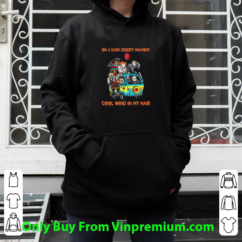 Pretty Horror Characters Movie On A Dark Desert Highway Cool Wind In My Hair shirt 3411270d pretty horror characters movie on a dark desert highway cool wind in my hair shirt 4 - Pretty Horror Characters Movie On A Dark Desert Highway Cool Wind In My Hair shirt