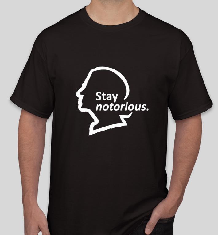 3abe746f premim stay notorious rbg shirt 4 - Premim Stay Notorious RBG Shirt