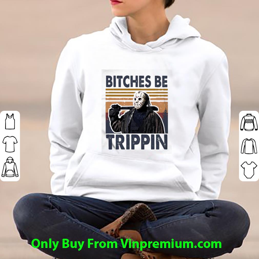 49e725a5 original vintage jason voorhees bitches be trippin shirt 4 - Original Vintage Jason Voorhees Bitches Be Trippin shirt