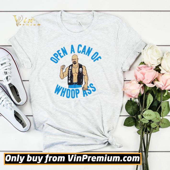 74113ecf awesome steve austin open a can of whoop ass shirt 4 - Awesome Steve Austin open a can of whoop ass shirt