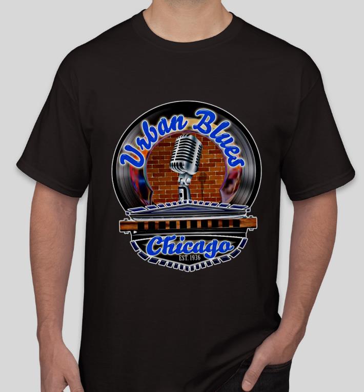 8003b48f nice urban blues chicago est 1936 shirt 4 - Nice Urban Blues Chicago est 1936 Shirt