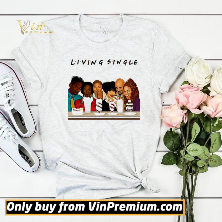 Friends Living Single characters shirt sweater 90bd0742 friends living single characters shirt sweater 4 - Friends Living Single characters shirt sweater