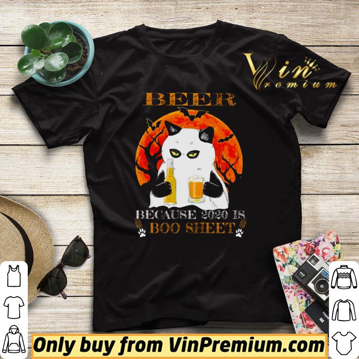 Original Cat Halloween Beer because 2020 is boo sheet shirt sweater a73de17a original cat halloween beer because 2020 is boo sheet shirt sweater 4 - Original Cat Halloween Beer because 2020 is boo sheet shirt sweater