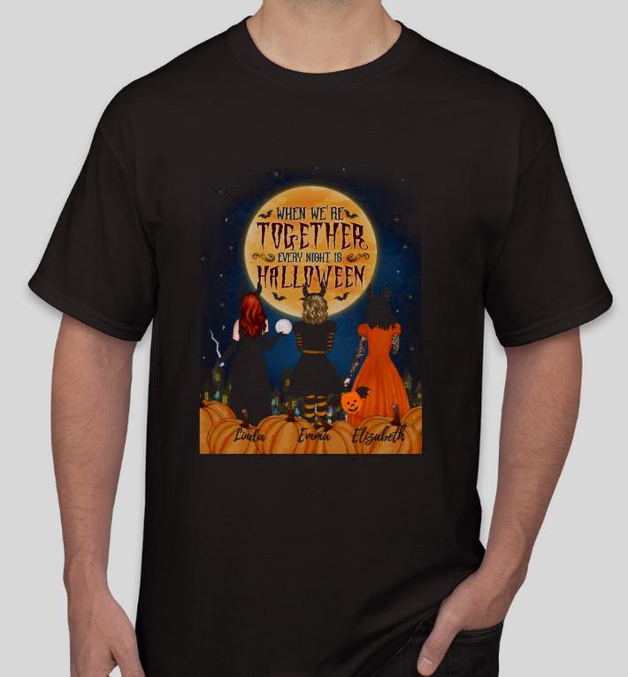 b0ba48a2 premium when we re together every night is halloween shirt 4 - Premium When we’re together every night is Halloween Shirt