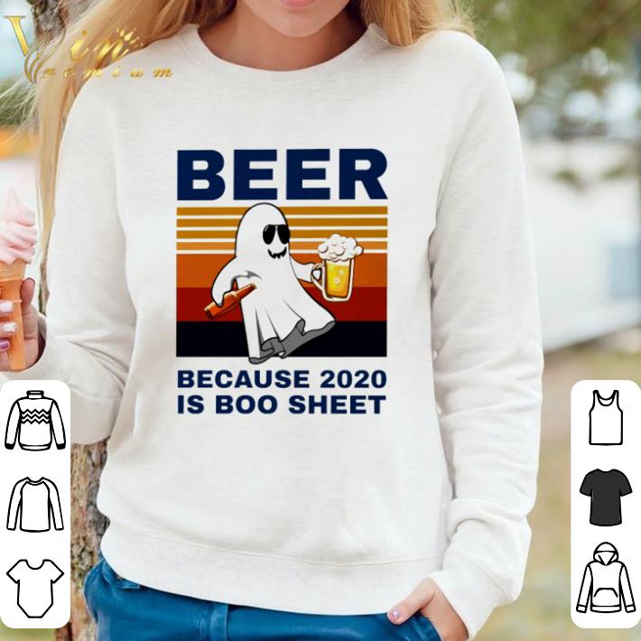 b0c6e531 pretty beer because 2020 is boo sheet vintage shirt sweater 4 - Pretty Beer because 2020 is boo sheet vintage shirt sweater