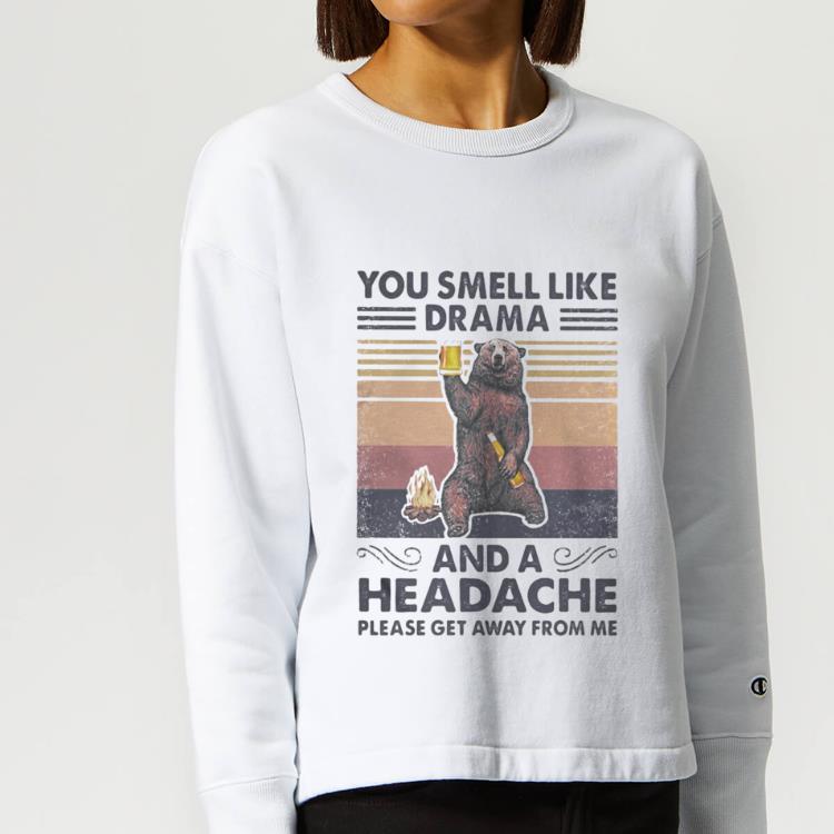 b14ba567 pretty vintage bear you smell like drama and a headache please get away from me shirt 4 - Pretty Vintage Bear You Smell Like Drama And A Headache Please Get Away From Me shirt