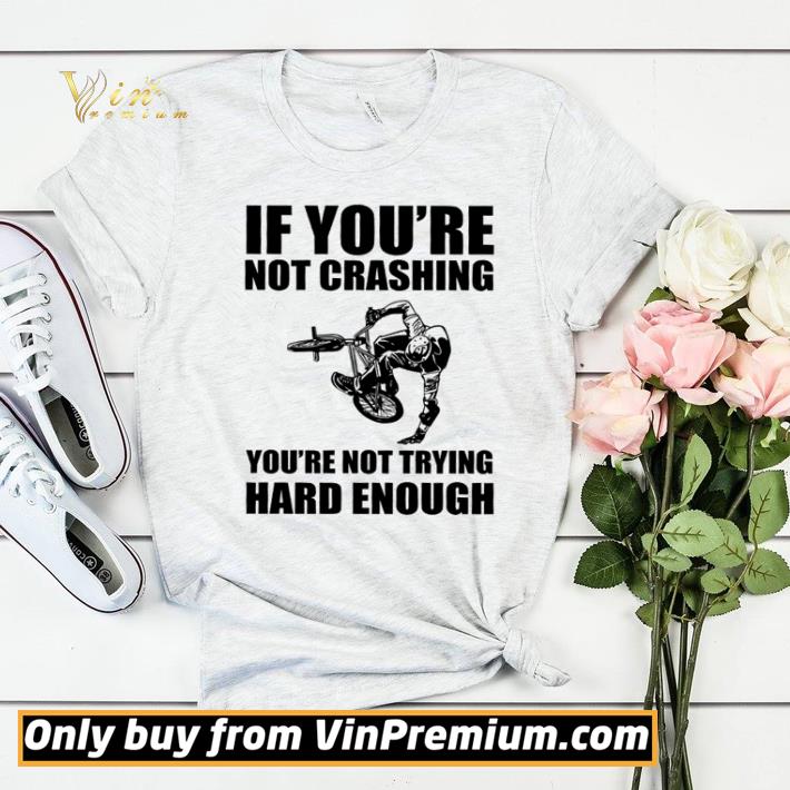 b7f2079a top if you re not crashing you re not trying hard enough shirt sweater 4 - Top If you’re not crashing you’re not trying hard enough shirt sweater