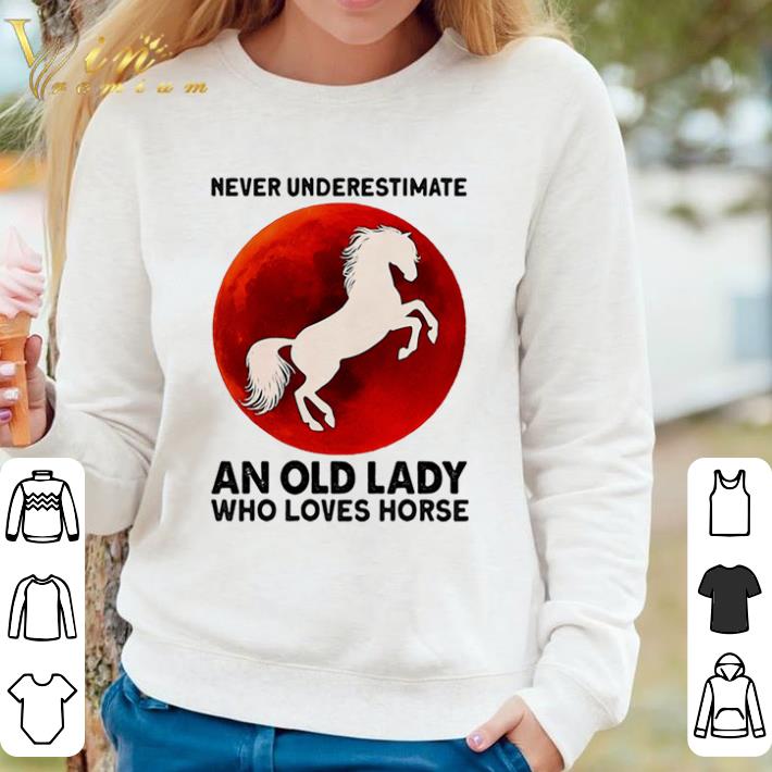 bb566ae8 pretty never underestimate an old lady who loves horse sunset shirt sweater 4 - Pretty Never Underestimate An Old Lady Who Loves Horse Sunset shirt sweater