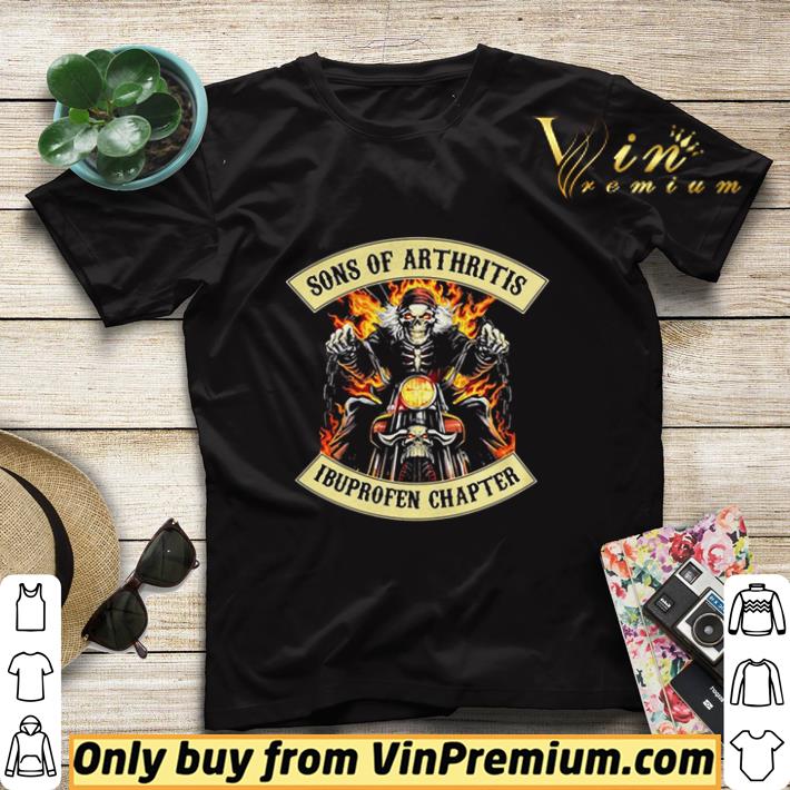 Official Skeleton riding motorcycle sons of arthritis ibuprofen chapter shirt sweater c7445a24 official skeleton riding motorcycle sons of arthritis ibuprofen chapter shirt sweater 4 - Official Skeleton riding motorcycle sons of arthritis ibuprofen chapter shirt sweater