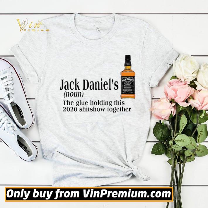 c97dad97 jack daniel s the glue holding this 2020 shitshow together shirt sweater 4 - Jack Daniel's The Glue Holding This 2020 Shitshow Together shirt sweater