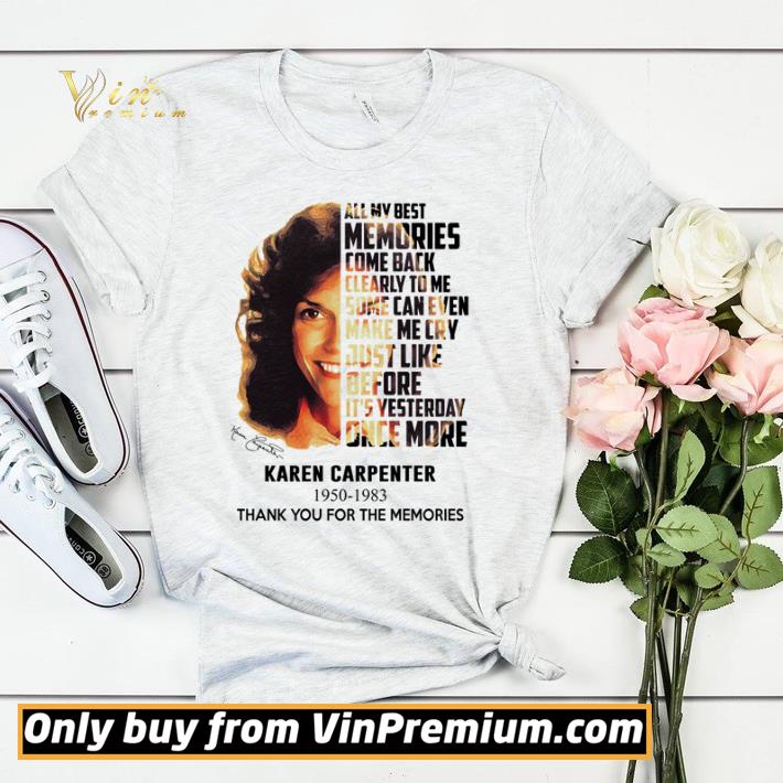 Premium Karen Carpenter 1950 1983 Thank You For The Memories Signature shirt sweater cd5e2e00 premium karen carpenter 1950 1983 thank you for the memories signature shirt sweater 4 - Premium Karen Carpenter 1950 1983 Thank You For The Memories Signature shirt sweater