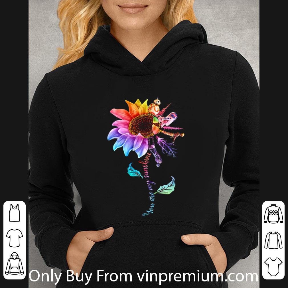 Nice Flower Star Wars C-3po And R2-d2 You Are My Sunshine shirt d9eea749 nice flower star wars c 3po and r2 d2 you are my sunshine shirt 4 - Nice Flower Star Wars C-3po And R2-d2 You Are My Sunshine shirt