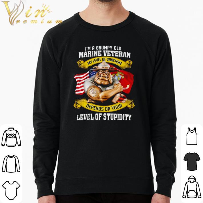Funny I’m a grumpy old marine veteran my level of sarcasm depends on your level of stupidity shirt sweater dcead4b3 funny i m a grumpy old marine veteran my level of sarcasm depends on your level of stupidity shirt sweater 4 - Funny I’m a grumpy old marine veteran my level of sarcasm depends on your level of stupidity shirt sweater