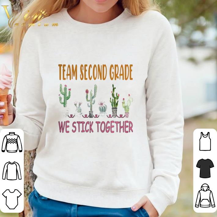 Hot Team Second Grade We Stick Together Cactus shirt sweater de8a46d6 hot team second grade we stick together cactus shirt sweater 4 - Hot Team Second Grade We Stick Together Cactus shirt sweater