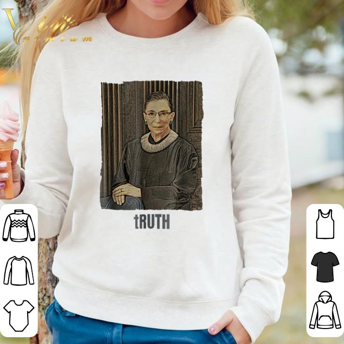 Awesome RBG RUTH BADER GINSBURG TRUTH shirt sweater e1fe8eef awesome rbg ruth bader ginsburg truth shirt sweater 4 - Awesome RBG RUTH BADER GINSBURG TRUTH shirt sweater
