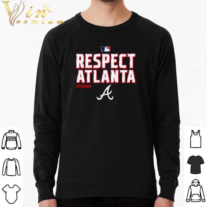 Official Respect Atlanta Braves 2020 shirt sweater ed88d02a official respect atlanta braves 2020 shirt sweater 4 - Official Respect Atlanta Braves 2020 shirt sweater