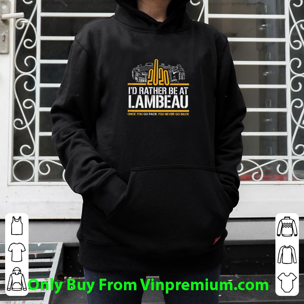 Awesome 2020 I’d Rather Be At Lambeau Once You Go Pack You Never Go Back shirt f29b01d0 awesome 2020 i d rather be at lambeau once you go pack you never go back shirt 4 - Awesome 2020 I’d Rather Be At Lambeau Once You Go Pack You Never Go Back shirt