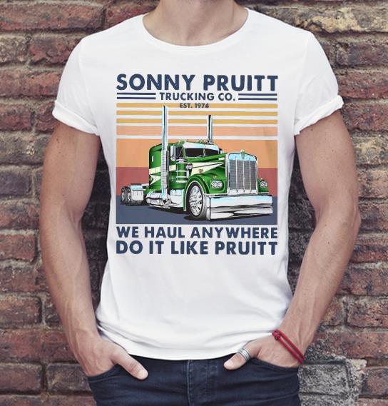 f47c9ec8 nice sonny pruitt trucking co est 1974 we haul any where do it like pruitt vintage shirt 4 - Nice Sonny Pruitt Trucking Co est 1974 we haul any where do it like Pruitt vintage Shirt