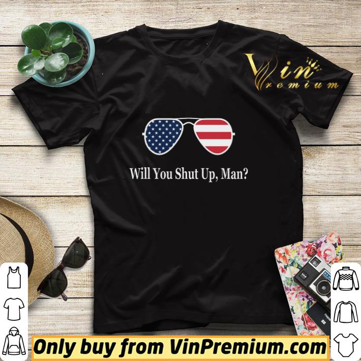 0c1cd1dd american flag will you shut up man shirt sweater 4 - American Flag Will You Shut Up Man shirt sweater