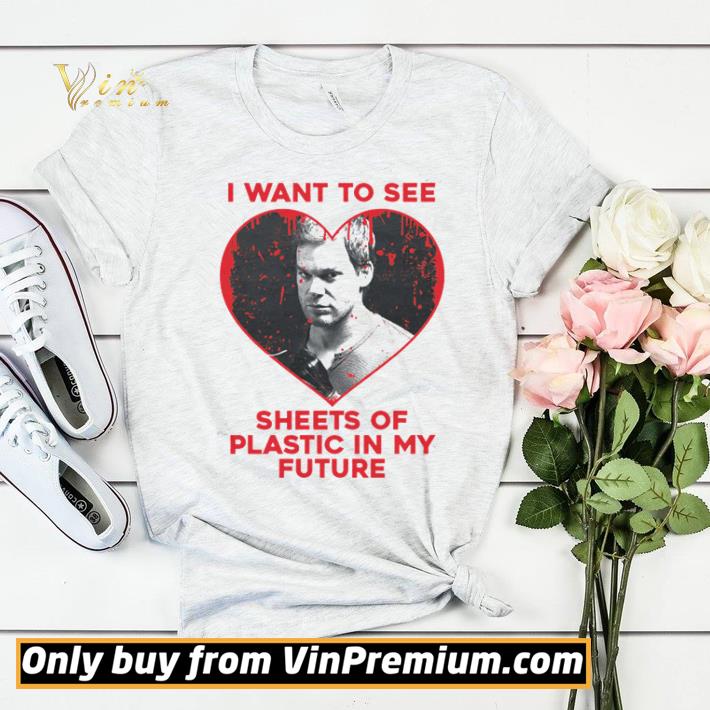 Dexter I want to see sheets of plastic in my future shirt sweater 28a891ce dexter i want to see sheets of plastic in my future shirt sweater 4 - Dexter I want to see sheets of plastic in my future shirt sweater