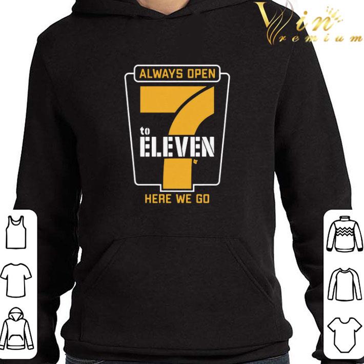 5e5e2def always open 7 to eleven here we go football shirt 4 - Always Open 7 To Eleven Here We Go Football shirt