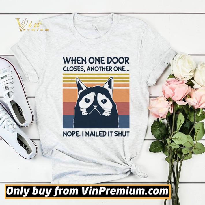 When One Door Closes Another One Nope I Nailed It Shut Vintage shirt sweater 6578adf6 when one door closes another one nope i nailed it shut vintage shirt sweater 4 - When One Door Closes Another One Nope I Nailed It Shut Vintage shirt sweater