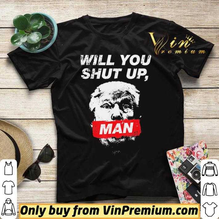 Official Will You Shut Up Man Biden Debate Quote Anti Trump Face shirt sweater a67b588b official will you shut up man biden debate quote anti trump face shirt sweater 4 - Official Will You Shut Up Man Biden Debate Quote Anti Trump Face shirt sweater