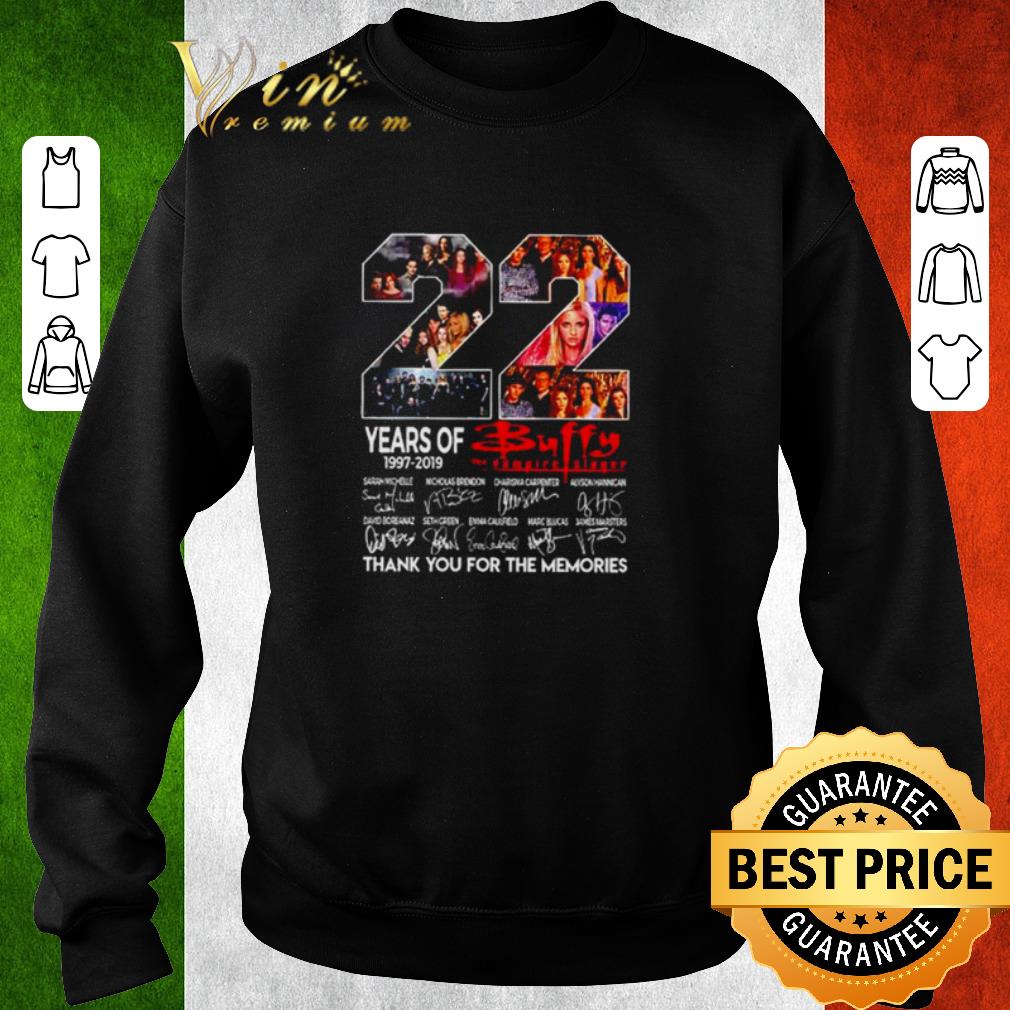 Funny 22 years of Buffy 1997 2019 thank you for the memories signature shirt af1d7f1e funny 22 years of buffy 1997 2019 thank you for the memories signature shirt 4 - Funny 22 years of Buffy 1997 2019 thank you for the memories signature shirt