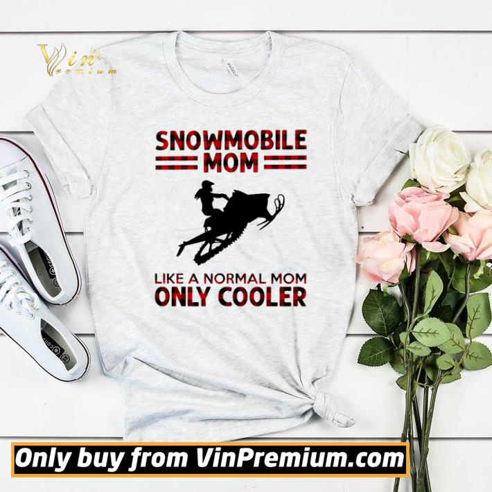 e28d500d snowmobile mom like a normal mom only cooler shirt sweater 4 - Snowmobile Mom like a normal Mom only cooler shirt sweater